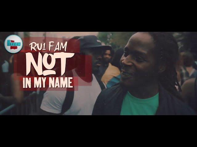 RU1 FAM - NOT IN MY NAME