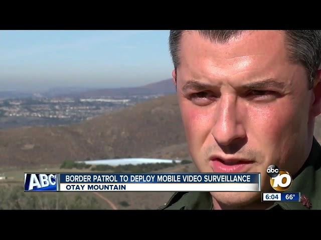 Border Patrol to deploy mobile video surveillance