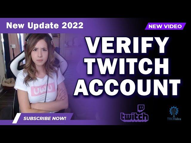 How to Verify Twitch Account 2024 [New Method] New Update