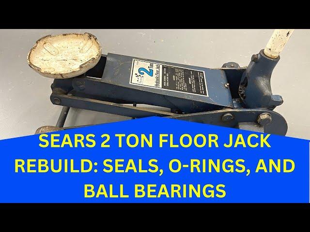 Sears 2 Ton Floor Jack Complete Rebuild