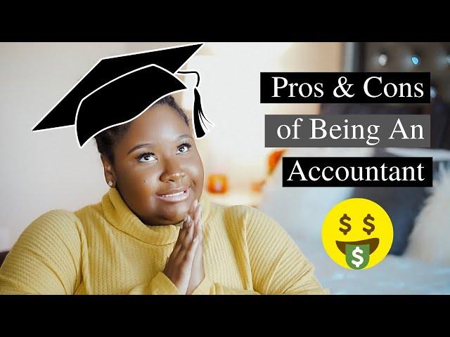 Pros & Cons of Being an Accountant | Salary, Work-life balance, & Q&A