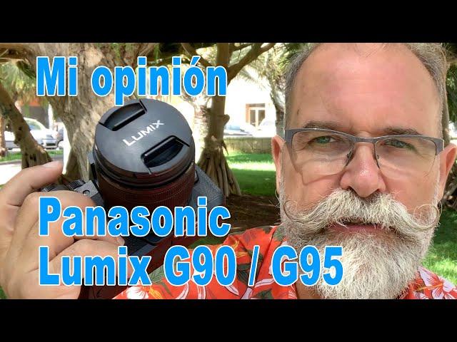 Panasonic Lumix G90 / G95 mi opinión prueba review - EN ESPAÑOL