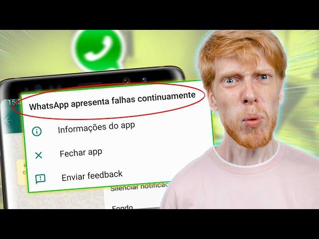 WhatsApp Apresentando Falhas Continuamente [3 SOLUÇÕES]