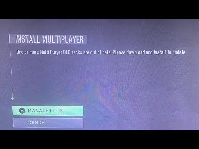 “One or more Multi Player DLC packs are out of date” issue on MW2 Multiplayer on PS4