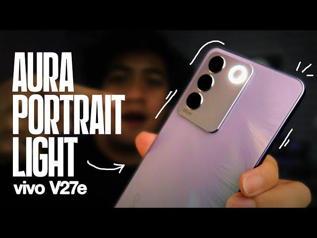 vivo V27e | 64MP Ultra Sensing Camera + OIS+EIS & Aura Portrait Algorithm Feature for P16,999 only?!