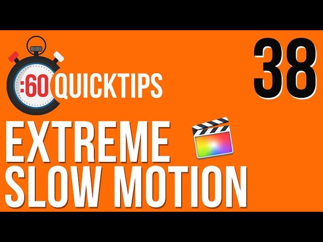 Ep 38: Extreme Slow Motion in FCP X