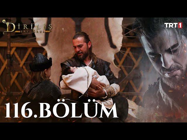 Diriliş Ertuğrul 116. Bölüm