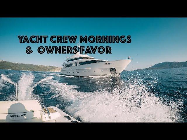 Yacht Owner Asks Crew for a Favor