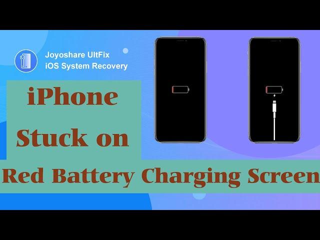 5 Methods to Fix iPhone Stuck on Red Battery Charging Screen