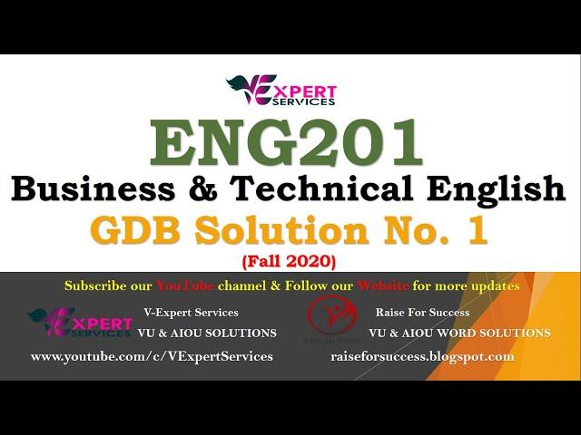 Solution GDB NO.1 (ENG201 - Business & Technical English) Fall 2020