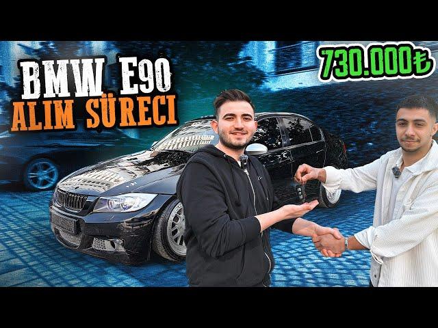 BMW E90 ALIM SÜRECİ ! 730.000 TL