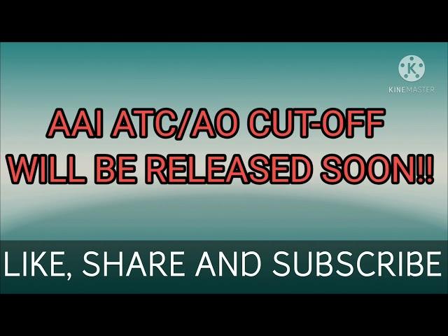 AAI ATC CUTOFF 2021