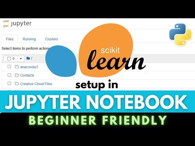 How to Install SkLearn in Jupyter Notebook (Scikit-Learn)