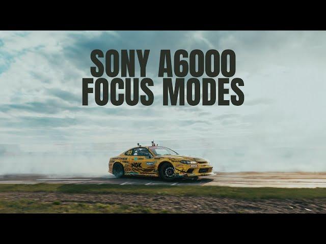 Sony a6000 - Understanding Focus Modes (Easily!)