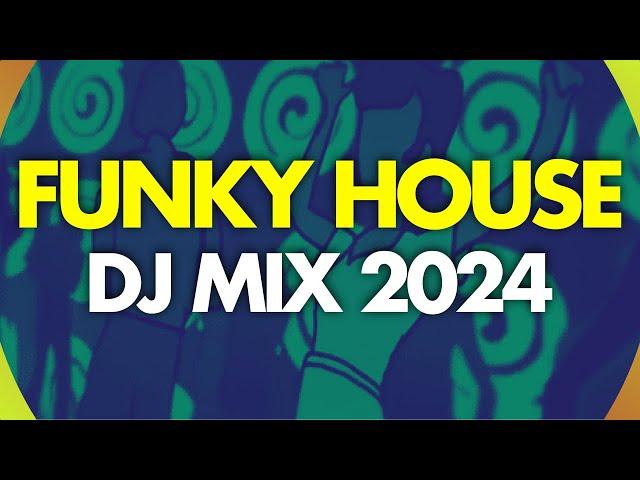 Funky House DJ Mix 2024 (Dancin' in September) 