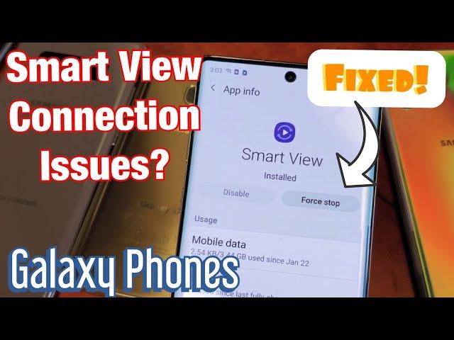 Galaxy Phones SMART VIEW Keeps Disconnecting? Fixed (Force Stop)