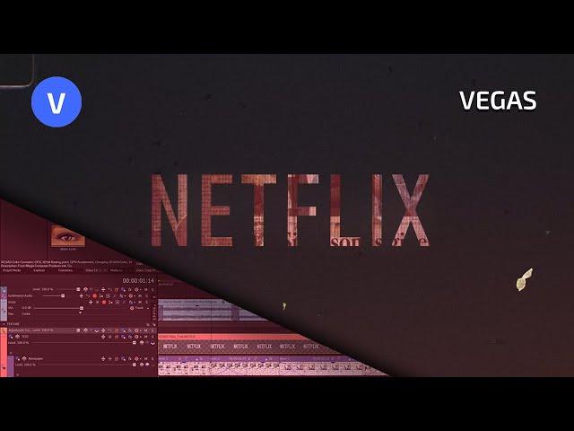 How to create Netflix Intro using VEGAS Pro! #madewithenvato