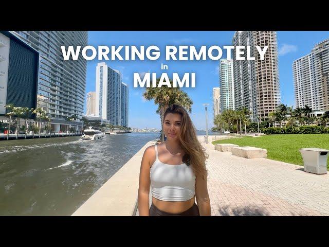 Living and working remotely in Miami Brickell