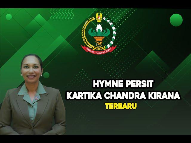 VIDEO TERBARU "HYMNE PERSIT"   || KARTIKA CHANDRA KIRANA  || IBU KASAD