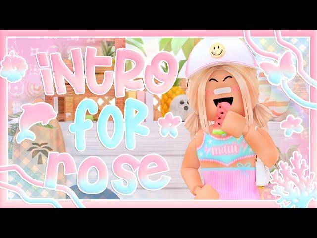 roblox GFX INTRO for ROSE *commissioned* || cozylemonsquish