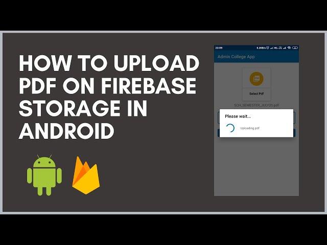 How to upload PDF to Firebase storage in Android - pdf uploading in android studio