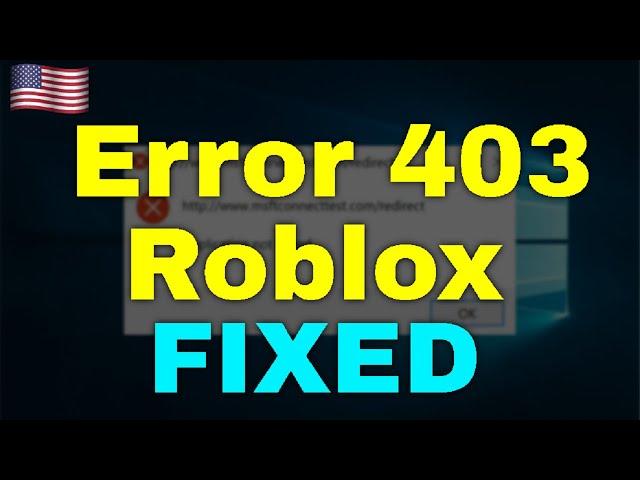 How to Fix Error 403 Roblox Windows 11