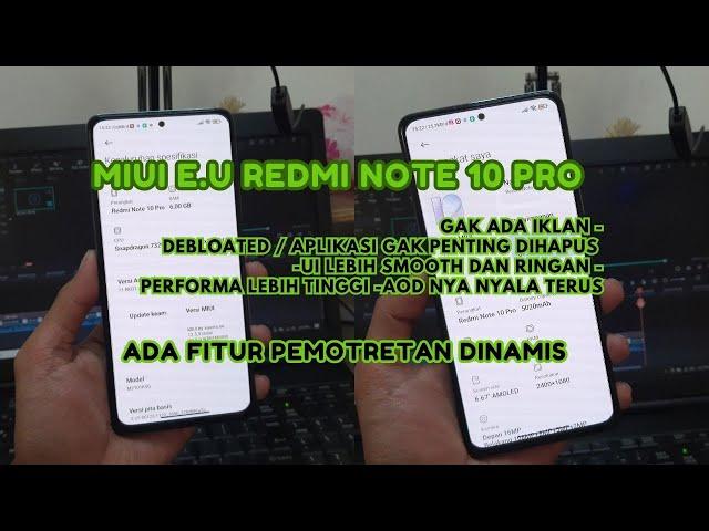 Install & Review Custom ROM MIUI EU 12.5.9  Redmi Note 10 Pro 