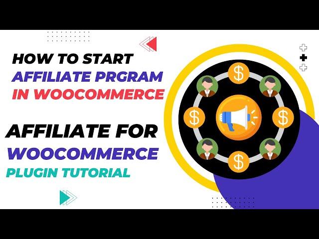 How to Start Affiliate Program in WooCommerce website | Affiliate For WooCommerce Plugin Tutorial