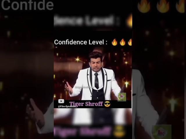 Tiger Shroff Confidence Level