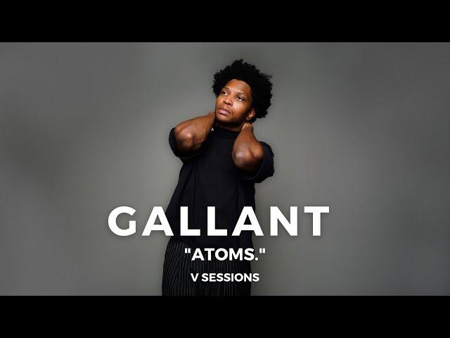 Gallant - "Atoms." | VIBE  V Sessions