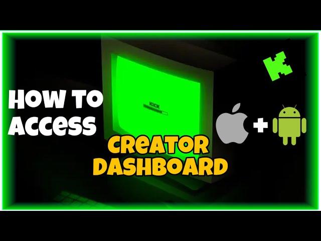 How to Access Creator Dashboard on Mobile  (kick tutorial 2023) *UPDATED