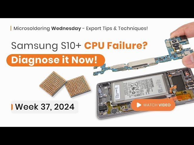 How to Diagnose a Failing CPU on a Samsung S10+