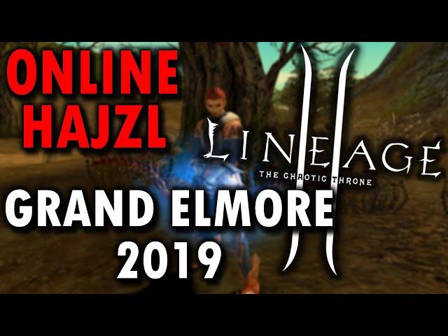 Lineage 2 - Online a Hajzl na Grand Elmore 2019