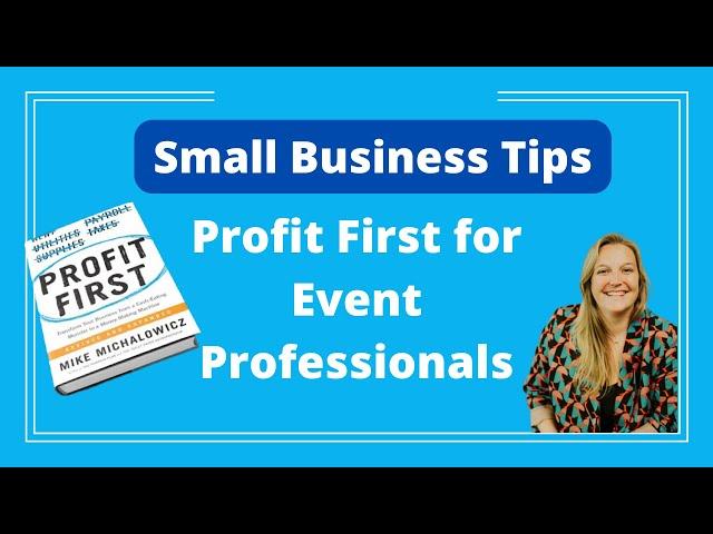 Event Planner Tips: Profit First for Your Event Business - Logan Clements