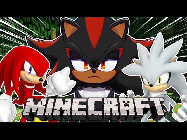 SHADOW, KNUCKLES AND SILVER PLAY MINECRAFT!!