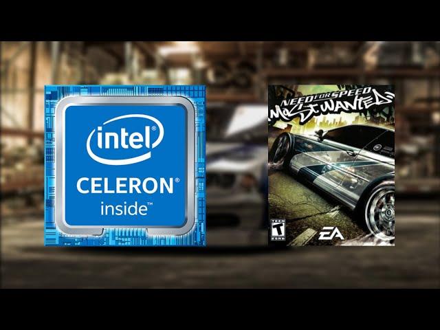 Need For Speed Most Wanted | Celeron N4000 + UHD 600 | 4GB RAM