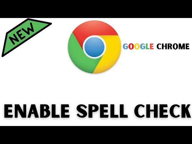 How to Turn On Spell Checker in Google Chrome | Google Chrome Spell Checker NotWorking Fixed