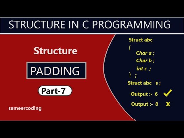 Structure Padding in c | sameercoding