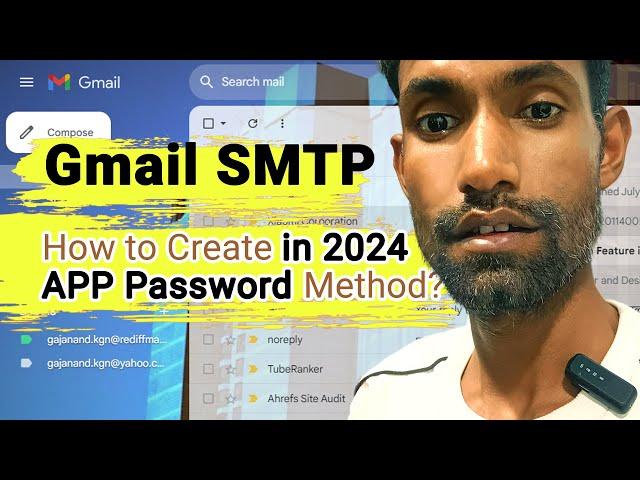 How to Setup GMail SMTP app password Sending mails