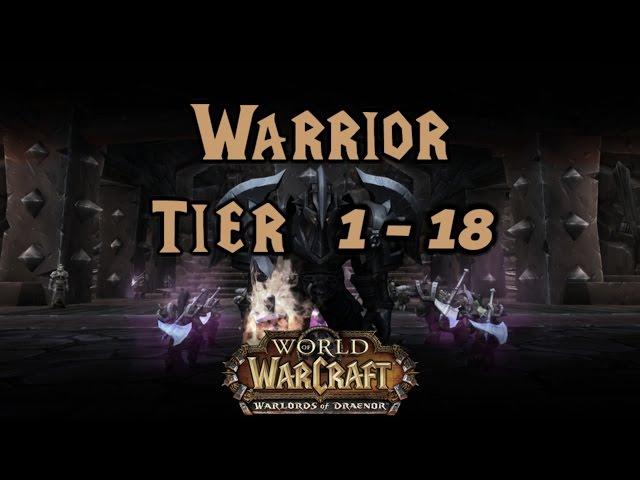 World of Warcraft - Warrior Tier 1 to 18 All Armor Sets