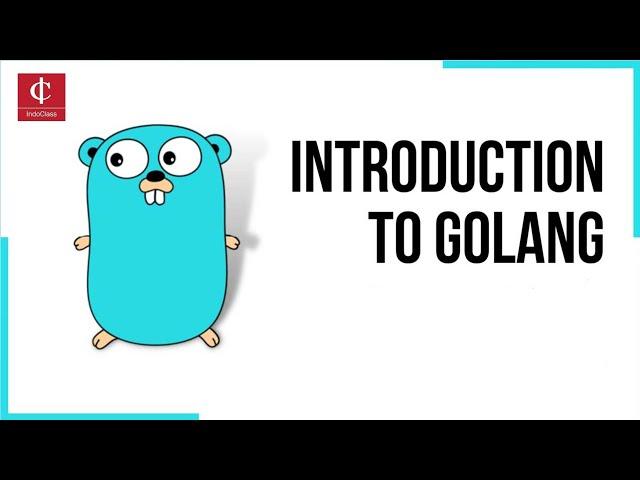 Introduction to Golang