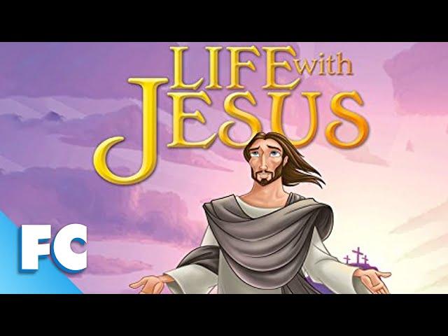 Life with Jesus | Full Movie | Family Faith Animation | Family Central