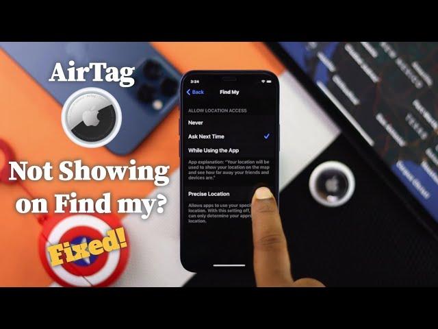 Fixed: AirTag Not Showing Up in Find My App!