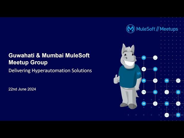 Guwahati Virtual Meetup: Delivering Hyperautomation Solutions