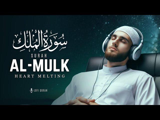 Surah Al Mulk سورة الملك | THIS WILL MELT YOUR SOUL | Surah Mulk Lofi Quran #surahmulk