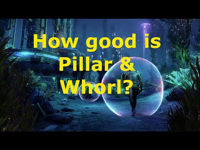 How Good is Pillar of Nirn and Whorl of the Depths? | Lost Depths U35