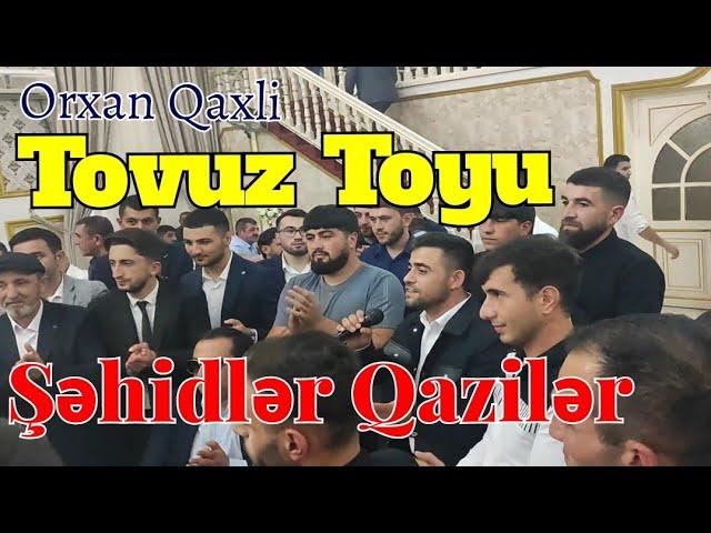 Orxan Qaxli - Səhidlər Qazilər ( Tovuz Toyu Qazi Elsenin Toyu )