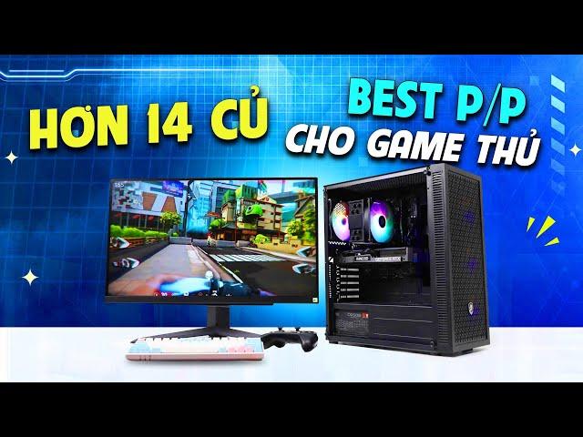 Cấu hình PC 14 Triệu CỰC NGON cho anh em chiến mọi tựa game năm 2024