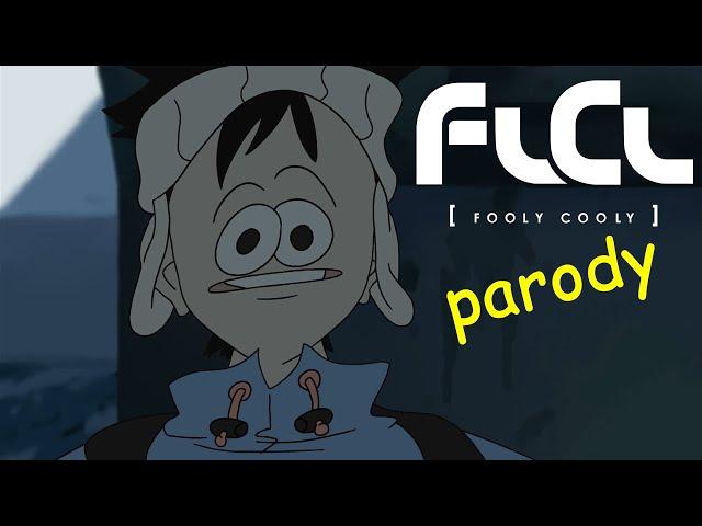 FOOLISH COOLINGS (FLCL Parody)