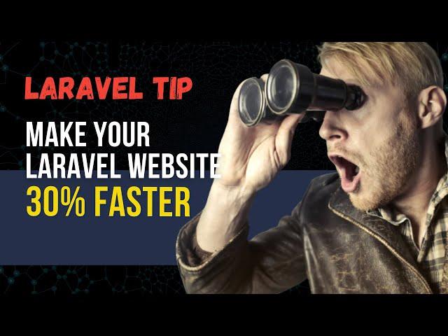 Optimize Laravel Website By 30% - Increase Requests Per Second And Time Per Request
